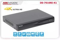 DS-7616NI-K1 sắc nét Hikvision