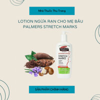 ĐỦ BILL - Lotion Ngừa Rạn Da, Chăm Sóc Và Dưỡng Ẩm Da Palmers 250ml