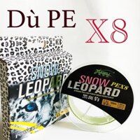 Dù Câu Cá Snow LeoPard PE X8 Dây Câu Cá Siêu Bền, Cước Câu Cá Chất Lượng