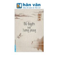 Đủ Duyên Ta Lại Tương Phùng