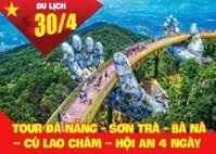 Du Lịch Đà Nẵng Sơn Trà - Bà Nà – Cù Lao Chàm – Hội An 4 Ngày