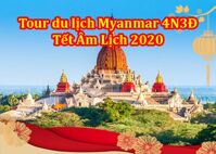 Du Lịch Myanmar 4 Ngày 3 Đêm Tết Âm Lịch (Bay Vietnam Airlines)