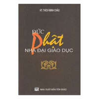 Đức Phật Nhà Đại Giáo Dục