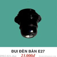 Đui Đèn Bàn E27 Eutoto