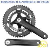 Đùi dĩa (Giò dĩa) nhôm xe đạp Prowheel 34-50T (2 Tầng)