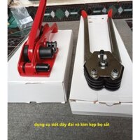 Dụng cụ căng siết dây đai nhựa và Kìm kẹp bọ sắt - Bền tay cầm chắc chắn