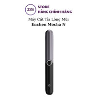 Dụng cụ Cắt Tỉa Lông Mũi Xiaomi ENCHEN Mocha N Chống Thấm Nước IPX7 - Shop zmistore