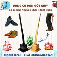Dụng cụ đón gót giày kèm đế đỡ gỗ cao cấp