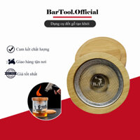 Dụng cụ đốt gỗ tạo khói ly cocktail