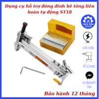 Dụng cụ hỗ trợ đóng đinh bê tông liên hoàn tự động ST18 tặng kèm hộp đinh