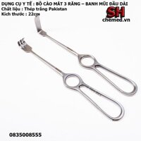 Dụng cụ hỗ trợ y tế : bồ cào mắt 3 răng nhọn, banh mũi đầu dài thép trắng pakistan 20cm