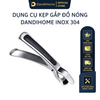 Dụng cụ kẹp gắp đồ nóng Dandihome inox 304 với mút silicon chống trơn trượt