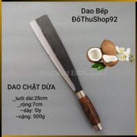 [Dụng cụ làm Dừa- NHÍP XE] Dao Chặt Dừa-Dao Băm Chặt Gà Vịt Chuyên Dụng Sắc Bén