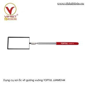 Dụng cụ soi ốc vít gương vuông Toptul JJAM0144