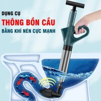 Dụng Cụ Súng Thông Tắc Bồn Cầu Bằng Khí Nén Cực Mạnh
