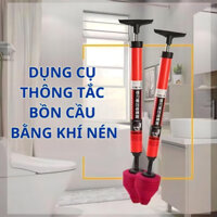 Dụng Cụ Thông Tắc Bằng Khí Nén Thông bồn cầu, lõi thoát nước, bồn rửa bát, bồn tắm