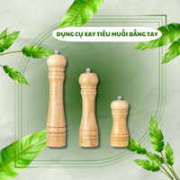 Dụng Cụ Xay Tiêu Muối Bằng Tay - Cối Xay Tiêu Bằng Gỗ Sồi - Dụng Cụ Xay Tiêu Cầm Tay