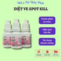 Dung Dịch Nhỏ Gáy Diệt Ve Rận Chó Mèo Spot Kill 10ml, Diệt Bọ Chét, Giảm Ngứa Ngáy Cho Thú Cưng