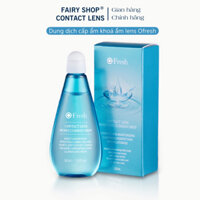 Dung Dịch Siêu Cấp Ẩm Kính Áp Tròng Ofresh Olens - FAIRY SHOP CONTACT LENS