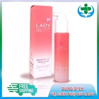 Dung dịch vệ sinh phụ nữ Lady