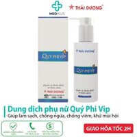 Dung dịch vệ sinh phụ nữ Quý Phi Vip - 120ml - Sao Thái Dương