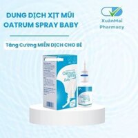 Dung Dịch Xịt Mũi Oatrum Baby Ngăn Ngừa Viem Mũi, Viem Xoang Làm Sạch Giúp Thông Thoáng Dễ Thở