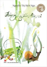 Đừng giẫm lên cỏ