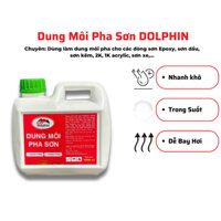 Dung Môi Pha Sơn DOLPHIN 1000ml