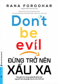 Đừng Trở Nên Xấu Xa - Don&apos;t Be Evil