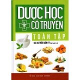 Dược Học Cổ Truyền Toàn Tập