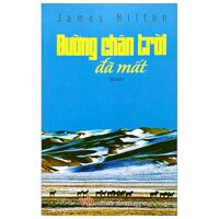 Đường Chân Trời Đã Mất Tái Bản 2019