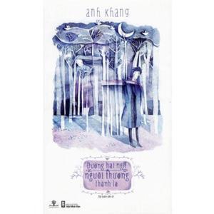 Đường Hai Ngả - Người Thương Thành Lạ