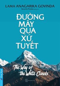 Đường Mây Qua Xứ Tuyết - Nguyên Phong phóng tác