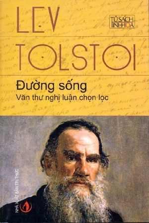 Đường sống: Văn thư nghị luận chọn lọc - Lev Tolstoi