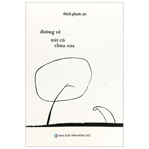 đường về Núi Cũ Chùa Xưa