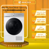 DV90BB9440GH/SV - Máy sấy bơm nhiệt Samsung 9 Kg DV90BB9440GH/SV /DV90TA240AE/SV - GIAO TOÀN QUỐC