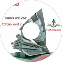 DVD VIDEO CƠ BẢN AUTOCAD 2D 2007-2008-2009 LEVEL 2