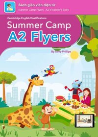 E-BOOK Summer Camp Flyers A2 Sách giáo viên điện tử