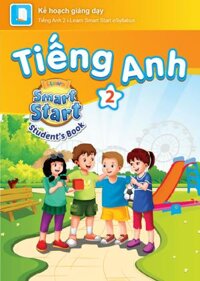 E-BOOK Tiếng Anh 2 i-Learn Smart Start Kế hoạch giảng dạy