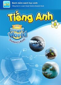 E-BOOK Tiếng Anh 6 i-Learn Smart World Sách mềm sách học sinh