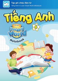 E-BOOK Tiếng Anh 6 i-Learn Smart World Vở ghi chú