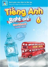E-BOOK Tiếng Anh 6 Right on Sách giáo viên điện tử Bài tập