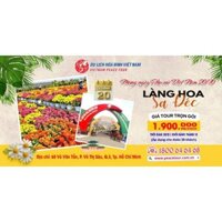 (E-VOUCHER) HỒ CHÍ MINH - DU LỊCH HÒA BÌNH - TOUR LÀNG HOA SA ĐÉC – KDL VĂN HÓA PHƯƠNG NAM 2 NGÀY 1 ĐÊM