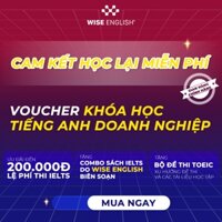 [E-Voucher] Khóa học tiếng Anh doanh nghiệp nâng cao nghiệp vụ (TẶNG ngay combo sách IELTS)