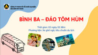 E- voucher tour du lịch giá rẻ tour du lịch Bình Ba - Đảo Tôm Hùm khám phá Bình Ba vịnh Cam Ranh 2N2D SGVT
