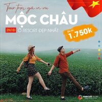 [E-Voucher] Vi vu Mộc Châu - Tour trọn gói 2N1Đ