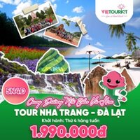 [E-Voucher] Vietourist - Tour Du Lịch Nha Trang - Đà Lạt 5 Ngày 4 Đêm: Cung Đường Nối Biển Và Hoa