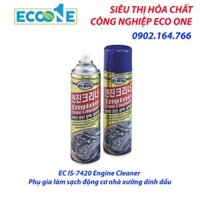 EC IS-7420 Engine Cleaner Phụ gia làm sạch động cơ nhà xưởng dính dầu