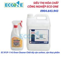 EC KY(P-114) Oven Cleaner Chất tẩy cặn carbon, cặn thực phẩm