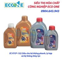 EC KY(P-132) Dầu cho hệ thống phanh, ly hợp và hệ thống thủy lực